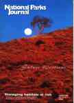 August 99 - Managing habitats at risk - Monga-Buckenbowra, a true forest refuge - Australian national park future directions 